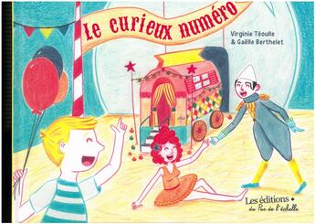 Couverture du livre « Le curieux numéro » de Gaelle Berthelet et Virginie Teoulle aux éditions Pemf