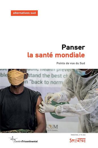 Couverture du livre « Panser la santé mondiale » de Cedric Leterme aux éditions Syllepse