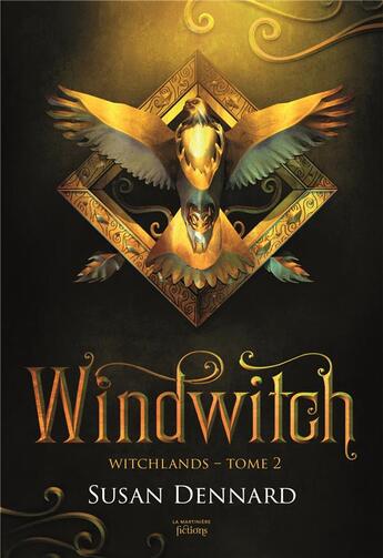 Couverture du livre « The Witchlands Tome 2 : windwitch » de Susan Dennard aux éditions La Martiniere Jeunesse