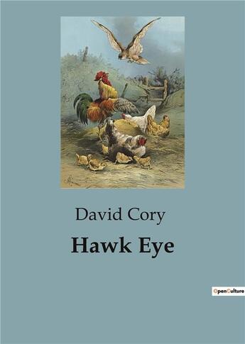 Couverture du livre « Hawk Eye » de David Cory aux éditions Culturea