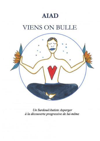 Couverture du livre « VIENS ON BULLE » de Aiad aux éditions Thebookedition.com