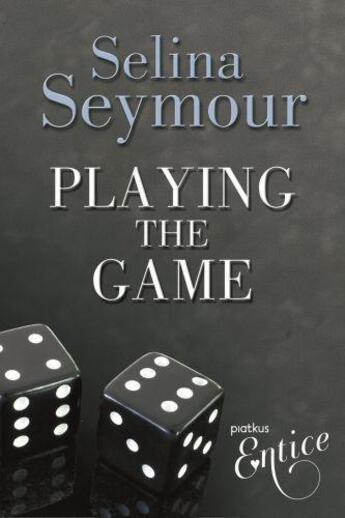 Couverture du livre « Playing The Game » de Seymour Selina aux éditions Little Brown Book Group Digital