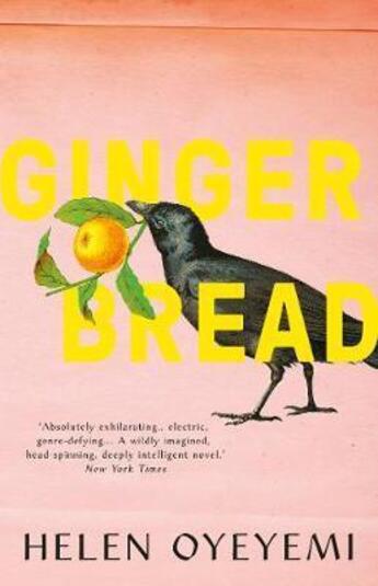 Couverture du livre « GINGERBREAD » de Helen Oyeyemi aux éditions Pan Macmillan