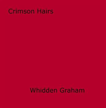 Couverture du livre « Crimson Hairs » de Whidden Graham aux éditions Epagine