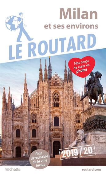 Couverture du livre « Guide du Routard : Milan (édition 2019/2020) » de Collectif Hachette aux éditions Hachette Tourisme