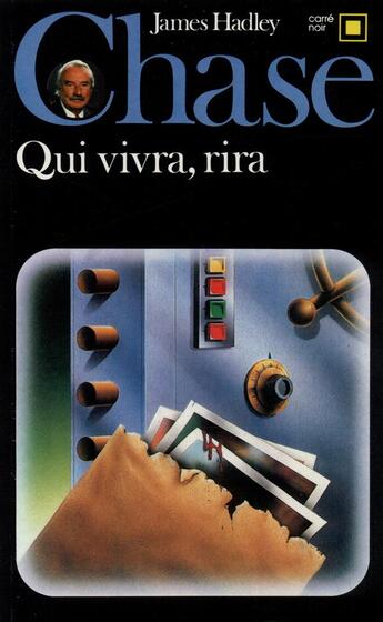 Couverture du livre « Qui vivra, rira » de James Hadley Chase aux éditions Gallimard