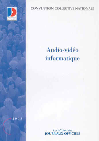 Couverture du livre « AUDIO-VIDEO INFORMATIQUE » de  aux éditions Documentation Francaise