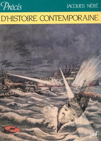 Couverture du livre « Precis d'histoire contemporaine » de Gadille/Guillen/Gut aux éditions Puf