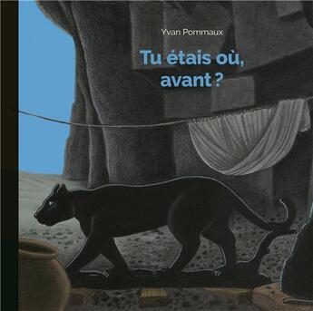 Couverture du livre « Tu étais où, avant? » de Yvan Pommaux aux éditions Ecole Des Loisirs