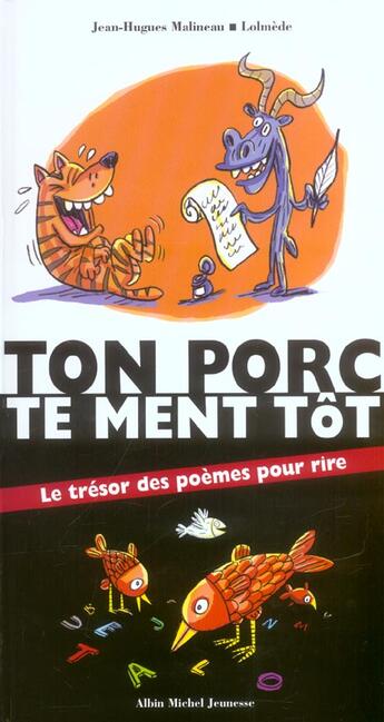 Couverture du livre « Ton porc te ment tot » de Jean-Hugues Malineau aux éditions Albin Michel