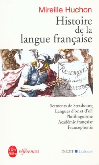 Couverture du livre « Histoire de la langue française: inédit » de Mireillle Huchon aux éditions Le Livre De Poche