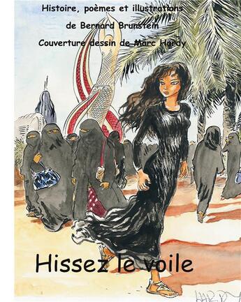 Couverture du livre « Hissez le voile » de Bernard Brunstein aux éditions Books On Demand