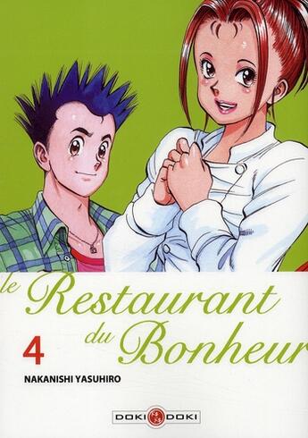 Couverture du livre « Le restaurant du bonheur Tome 4 » de Yasuhiro Nakanishi aux éditions Bamboo (bamboo Éditions)