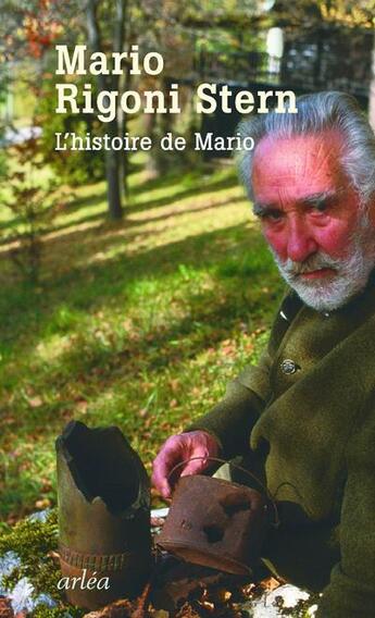 Couverture du livre « L'histoire de Mario » de Mario Rigoni Stern aux éditions Arlea