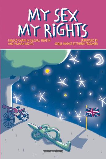 Couverture du livre « My sex my rights » de Joelle Mignot aux éditions Complicites