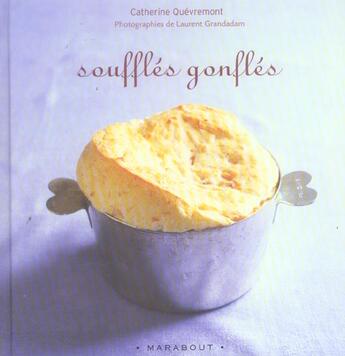 Couverture du livre « Soufflés gonflés » de Catherine Quevremont aux éditions Marabout