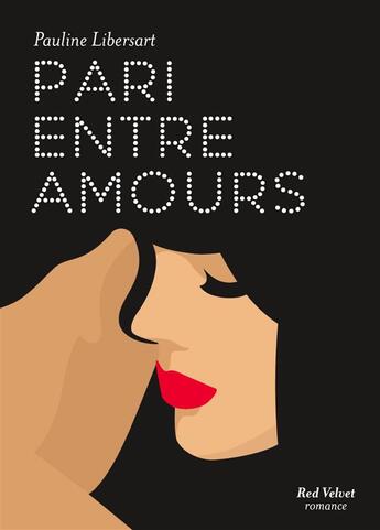 Couverture du livre « Pari entre amours » de Pauline Libersart aux éditions Marabout