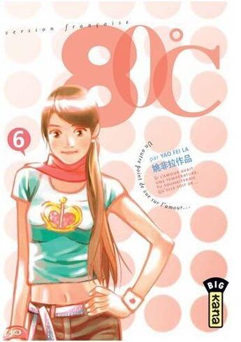 Couverture du livre « 80°C Tome 6 » de Yao Fei La aux éditions Kana