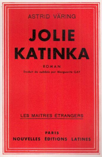 Couverture du livre « Jolie Katinka » de Astrid Varing aux éditions Nel