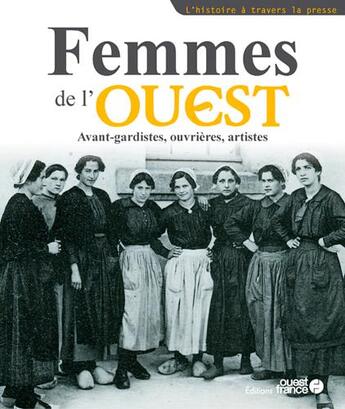 Couverture du livre « Les femmes de l'Ouest » de  aux éditions Ouest France