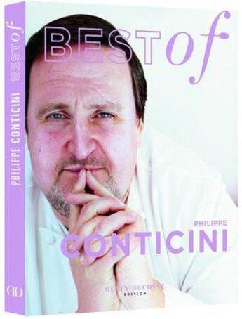 Couverture du livre « Best of Philippe Conticini » de Philippe Conticini aux éditions Alain Ducasse