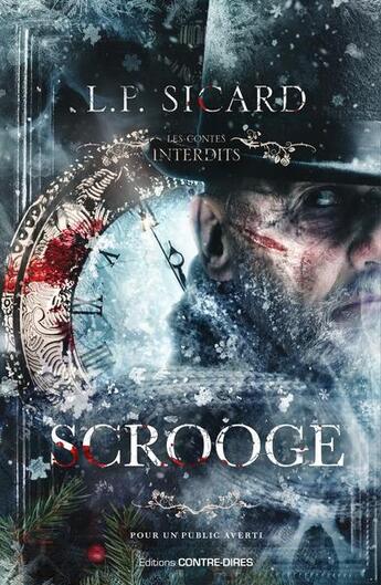 Couverture du livre « Scrooge » de Louis-Pier Sicard aux éditions Contre-dires