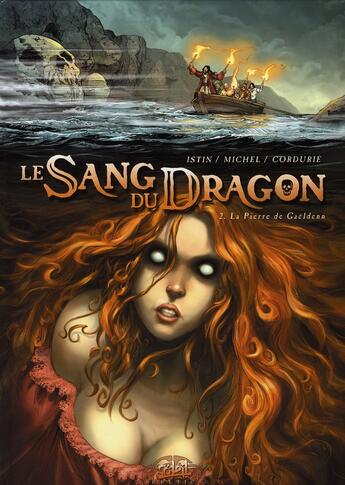 Couverture du livre « Le sang du dragon Tome 2 : la pierre de Gaêldenn » de Jean-Luc Istin et Guy Michel aux éditions Soleil