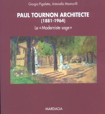 Couverture du livre « Paul tournon architecte 1883-1965 - le 