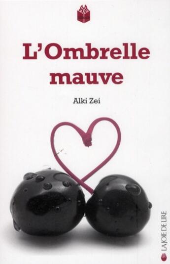 Couverture du livre « L'ombrelle mauve » de Alki Zei aux éditions La Joie De Lire