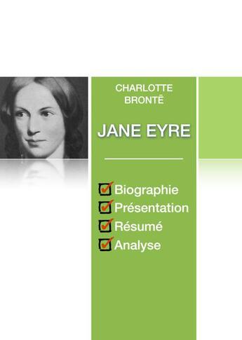 Couverture du livre « Jane Eyre ; fiche de lecture complète » de Charlotte Brontë aux éditions Numeriklivres
