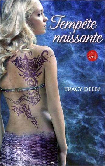 Couverture du livre « Tempête t.1 ; tempête naissante » de Tracy Deebs aux éditions Ada