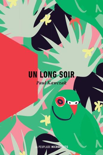 Couverture du livre « Un long soir » de Paul Kawczak aux éditions La Peuplade