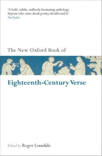 Couverture du livre « The New Oxford Book of Eighteenth-Century Verse: Reissue » de Roger Lonsdale aux éditions Oup Oxford