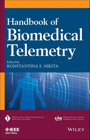 Couverture du livre « Handbook of Biomedical Telemetry » de Konstantina S. Nikita aux éditions Wiley-ieee Press