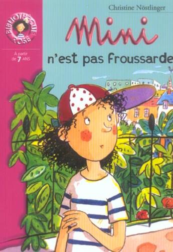 Couverture du livre « Mini n'est pas froussarde » de Nostlinger C aux éditions Le Livre De Poche Jeunesse