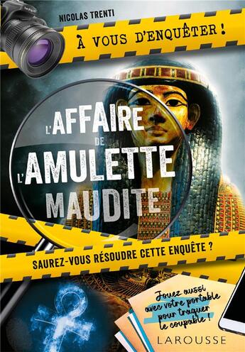 Couverture du livre « À vous d'enquêter ! l'affaire de l'amulette maudite » de Nicolas Trenti aux éditions Larousse