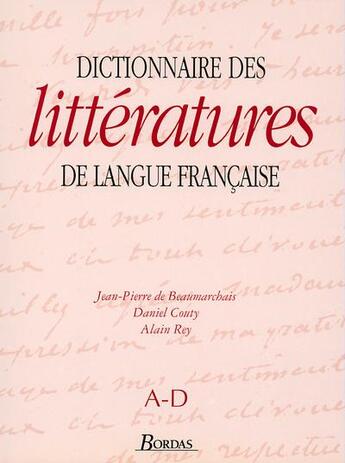 Couverture du livre « Dictionnaire de littérature de la langue française t.1 » de Jean-Pierre De Beaumarchais aux éditions Bordas