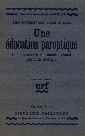 Couverture du livre « Une Education Paroptique » de Holte Heyn/Maub aux éditions Gallimard