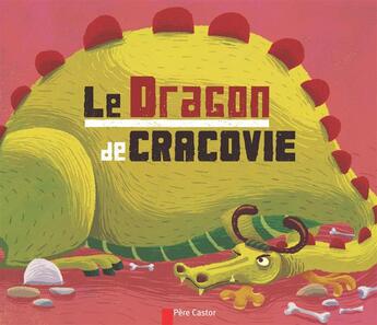 Couverture du livre « Le dragon de cracovie » de Ivanovitch-Lair aux éditions Pere Castor