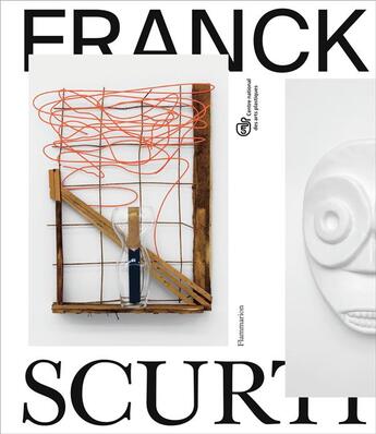 Couverture du livre « Franck Scurti » de  aux éditions Flammarion