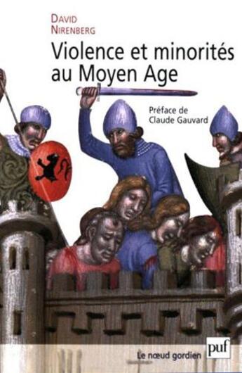 Couverture du livre « Violence et minorités au moyen-âge » de David Nirenberg aux éditions Puf