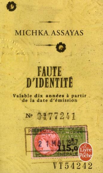 Couverture du livre « Faute d'identité » de Michka Assayas aux éditions Le Livre De Poche