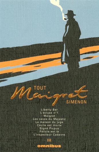 Couverture du livre « Tout Maigret Tome 3 » de Georges Simenon aux éditions Omnibus