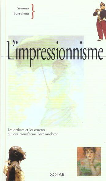 Couverture du livre « L'Impressionnisme » de Simona Bartolena aux éditions Solar