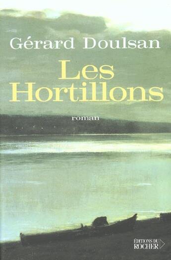 Couverture du livre « Les hortillons » de Gerard Doulsan aux éditions Rocher