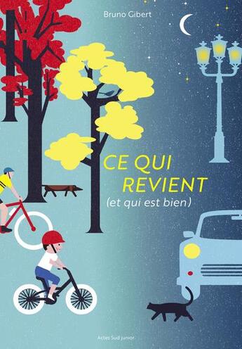 Couverture du livre « Ce qui revient (et qui est bien) » de Bruno Gibert aux éditions Actes Sud