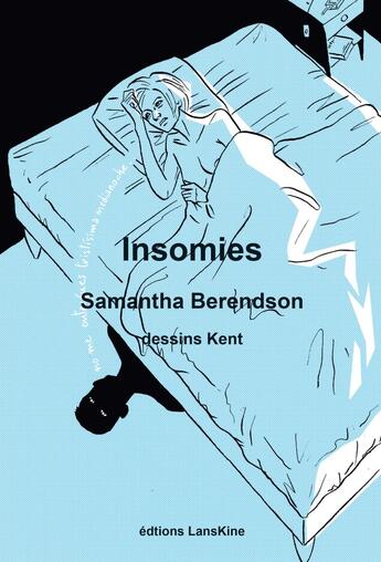 Couverture du livre « Insomnies » de Samantha Barendson et Kent aux éditions Editions Lanskine