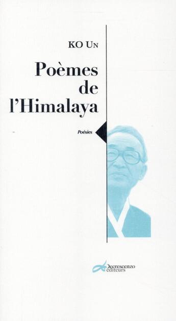 Couverture du livre « Poèmes de l'Himalaya » de Un Ko aux éditions Decrescenzo