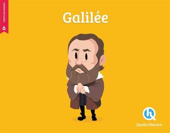 Couverture du livre « Galilée » de Clementine V. Baron aux éditions Quelle Histoire