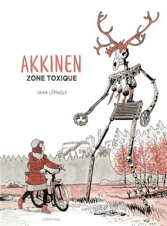 Couverture du livre « Akkinen ; zone toxique » de Iwan Lepingle aux éditions Sarbacane